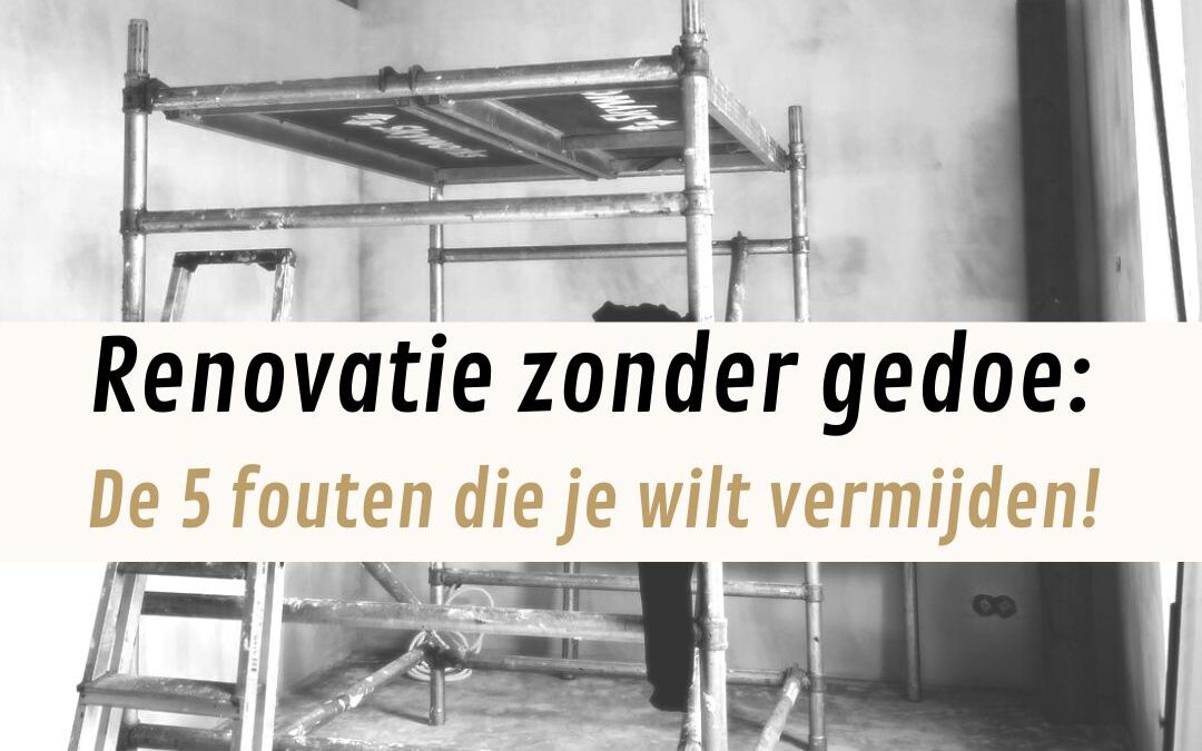 Renovatie zonder gedoe